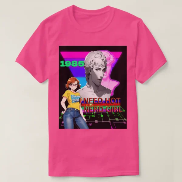 A front unisex Basic Dark T-Shirt Wow Pink color, print on its graphic design of: An Inverted triangle with two statues of vaporwave, the first is 3D cartoonish and the second one is glowing neon Bust Roman sculpture Statue, along with 1985, under it a title written “I NEED HOT NERD”. With an abstract circuit board background featuring a monochrome grid with vibrant neon colors, on right a posing anime glasses girl with short hair, wearing yellow shirt and jeans.