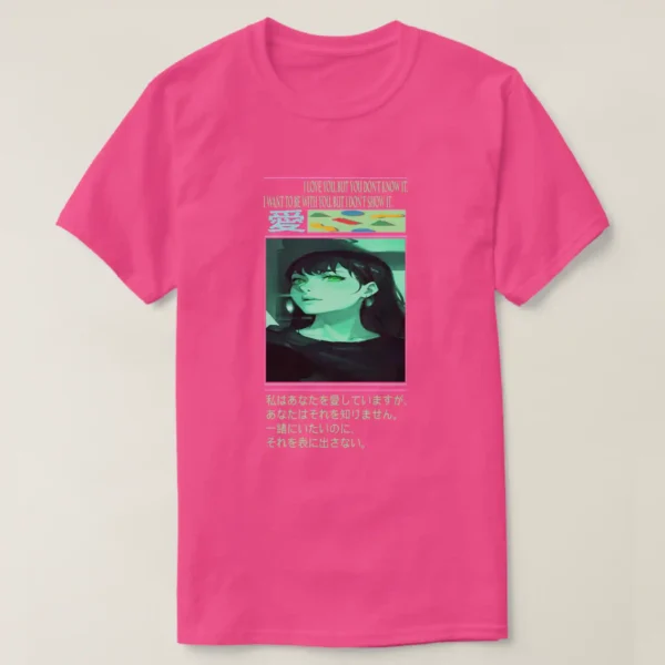 A front unisex Basic Dark T-Shirt Wow Pink color, print on it graphic: A pink line with a phrase written in it underneath “I LOVE YOU, BUT YOU DON’T KNOW IT, I WANT TO BE WITH YOU, BUT I DON’T SHOW IT”. With Japanese symbol and colorful retro geometric pattern of shapes on green surface. At center of the Image of a girl with black hair and captivating green eyes, with a grunge vaporwave aesthetic theme. And anther pink line with Japanese text.