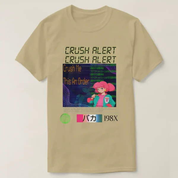 A Front unisex Basic Dark T-Shirt Brown Savana color, print on its graphic design of the graphic contains more than one long, a complex description: the image contains an energetic upper title featuring the phrase "CRUSH ALRAT CRUSH ALRAT" in bold, colorful retro 80s digital fonts, underneath its blue navy background, with glitches, on the right there is sentences line of Japanese with green color, on the left of a Dots font order to "Crush Me, This An Order" in beaten copper color, with a retro wave aesthetic and an retro anime girl with pink fluffy and pony up hairstyle 80s, along with neon purple fabric grids. In sequence their long quote written “Crushes are like vitamins-they give you a daily dose of excitement and make you smile, but it’s best not overdose!?”. Continuing on left a green sphere resembling a digital globe set against a stark black background, symbolizing Earth in a modern context. And in the right colorful reacting with the Japanese written in and 198X.