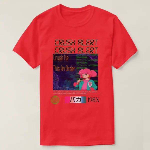 A Front unisex Basic Dark T-Shirt Red color, print on its graphic design of the graphic contains more than one long, a complex description: the image contains an energetic upper title featuring the phrase "CRUSH ALRAT CRUSH ALRAT" in bold, colorful retro 80s digital fonts, underneath its blue navy background, with glitches, on the right there is sentences line of Japanese with green color, on the left of a Dots font order to "Crush Me, This An Order" in beaten copper color, with a retro wave aesthetic and an retro anime girl with pink fluffy and pony up hairstyle 80s, along with neon purple fabric grids. In sequence their long quote written “Crushes are like vitamins-they give you a daily dose of excitement and make you smile, but it’s best not overdose!?”. Continuing on left a green sphere resembling a digital globe set against a stark black background, symbolizing Earth in a modern context. And in the right colorful reacting with the Japanese written in and 198X.